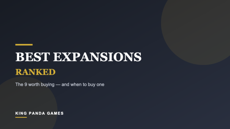 The 9 Best Board Game Expansions Ranked (And When to Buy One)