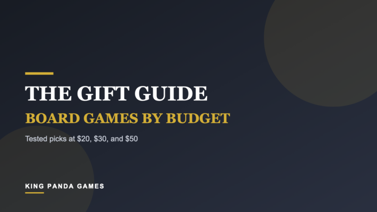 Board Game Gift Guide (Tested Picks at $20, $30, and $50)