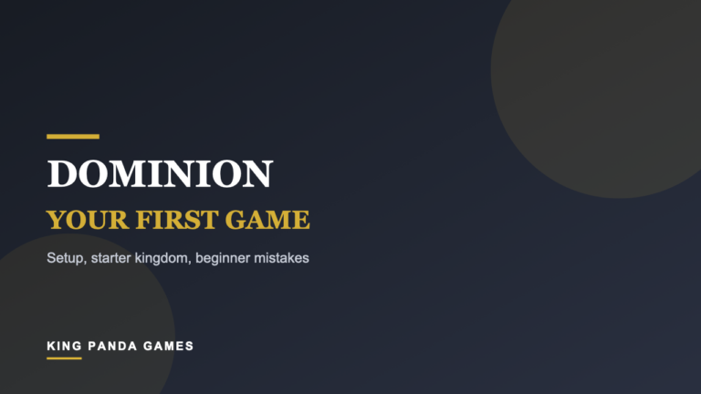 Your First Game of Dominion: Setup, Kingdom, and Beginner Mistakes