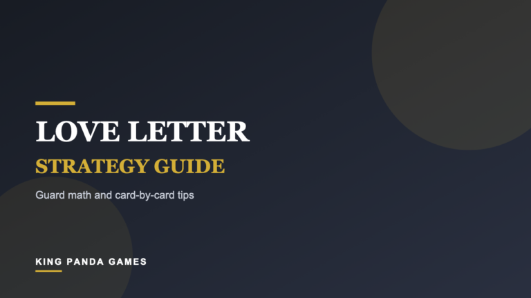 Love Letter Strategy: Guard Math and Card-by-Card Tips